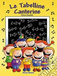 Le tabelline canterine. Con CD Audio Ultimissimo Modello