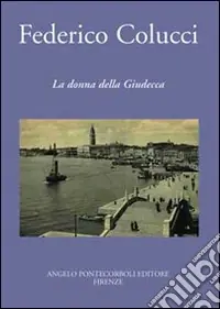 La donna della giudecca Bestseller
