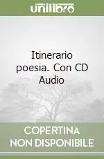 Itinerario poesia. Con CD Audio Occasione
