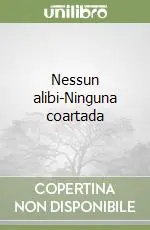 Nessun alibi-Ninguna coartada Prezzo Basso