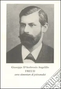 Popolare Freud. Corso elementare di psicoanalisi