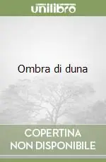 Ombra di duna Nuovo Arrivo
