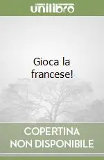 Gioca la francese! Offerta Del Giorno