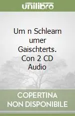 Um n Schlearn umer Gaischterts. Con 2 CD Audio Direttamente Dal Produttore