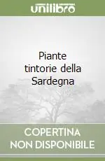 Prezzo Conveniente Piante tintorie della Sardegna