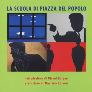 A Buon Prezzo La scuola di piazza del Popolo