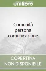Ordina Subito Comunità persona comunicazione