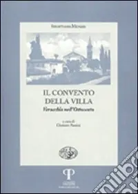Prezzo Conveniente Il Convento della villa Verucchio nell‘Ottocento