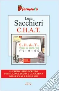 C.H.A.T. Come ho amato te Pagamento Sicuro