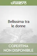 Saldi Bellissima tra le donne