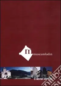 Museum Ladin Ciastel de Tor. Ediz. italiana. DVD Nuovo Arrivo