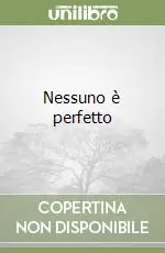 Affare Nessuno è perfetto
