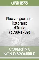 Nuovo giornale letterario d‘Italia (1788-1789) Prezzo Ridotto