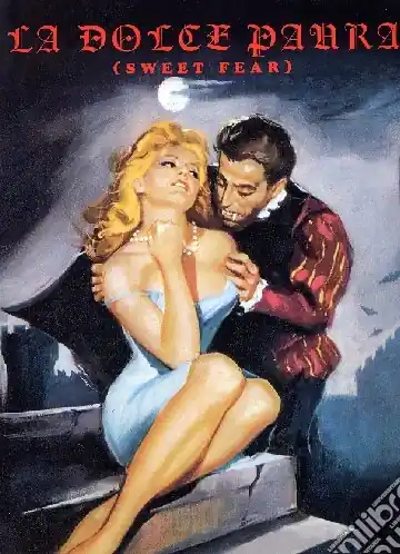 La dolce paura-Sweet fear Solo Oggi