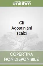 Gli Agostiniani scalzi Spedizione Espresso