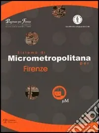 Occasione Sistema di micrometropolitana per Firenze