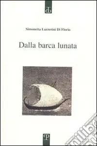 Saldi Dalla barca lunata
