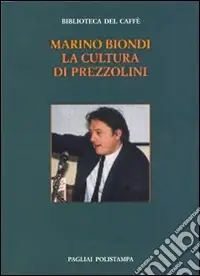 Economico La cultura di Prezzolini