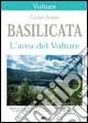 Basilicata. L‘area del Vulture Super Prezzo