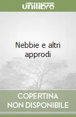 Vendita Finale Nebbie e altri approdi