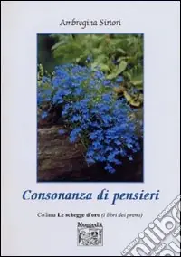 Scelto Dai Clienti Consonanza di pensieri