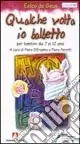 Popolare Qualche volta io balbetto