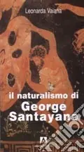 Il naturalismo di George Santayana Offerta Del Giorno