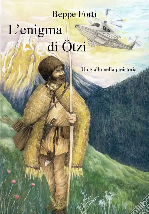 Non Perdere L‘enigma di Otzi. Un giallo nella preistoria