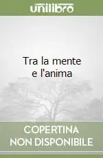 A Buon Prezzo Tra la mente e l‘anima