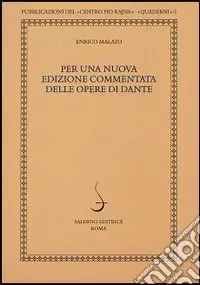 Bestseller Per una nuova edizione commentata delle opere di Dante