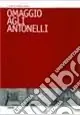 Omaggio agli Antonelli Consegna Rapida