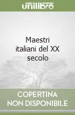 Occasione Imperdibile Maestri italiani del XX secolo
