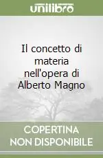 Il concetto di materia nell‘opera di Alberto Magno Offerta Lampo