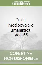 Italia medioevale e umanistica. Vol. 65 Offerta