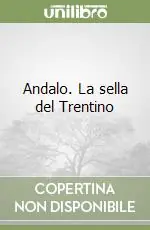 Andalo. La sella del Trentino Promozione Esclusiva