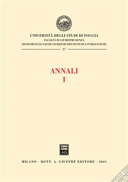 Vendita Finale Annali della Facoltà di giurisprudenza dell‘Università di Foggia. Vol. 1