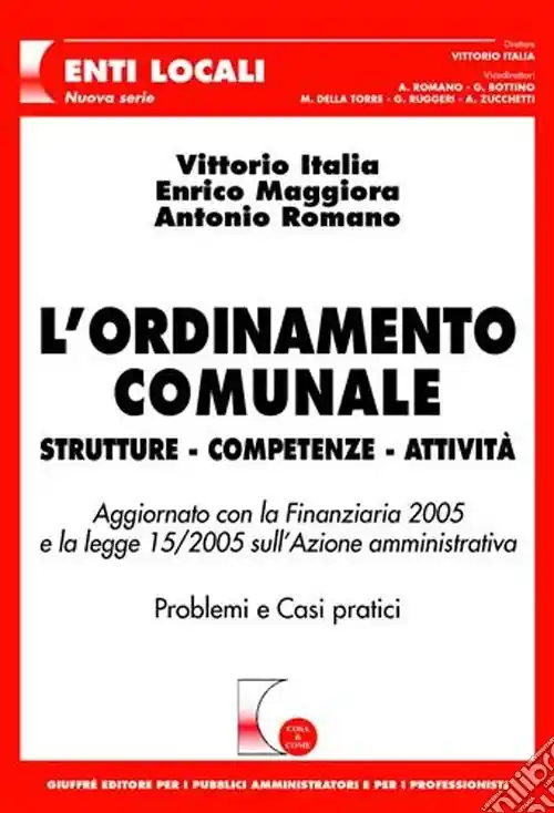 L‘ordinamento comunale. Strutture, competenze, attività Affare