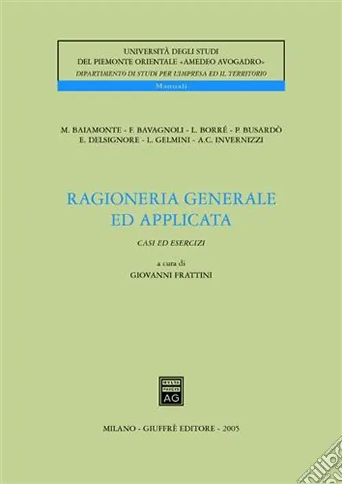 Ragioneria generale ed applicata. Casi ed esercizi Offerta Speciale