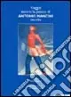 Viaggio dentro la pittura di Antonio Mancini 1984-2004. Ediz. illustrata Prezzo Scontato