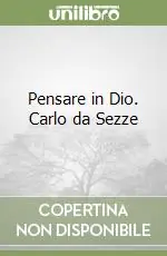 Pensare in Dio. Carlo da Sezze Pagamento Sicuro