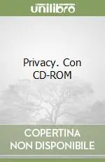 Privacy. Con CD-ROM Offerta