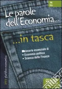 Occasione Imperdibile Le parole dell‘economia