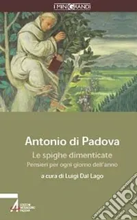 Quantità Limitata Le spighe dimenticate. Pensieri per ogni giorno dell‘anno