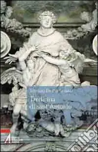 Tredicina di sant‘Antonio Solo Oggi