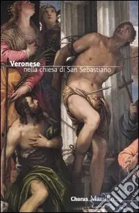 Veronese nella chiesa di San Sebastiano Nuova Collezione