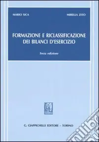 Formazione e riclassificazione dei bilanci d‘esercizio Direttamente Dal Produttore