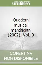 Bestseller Quaderni musicali marchigiani (2002). Vol. 9