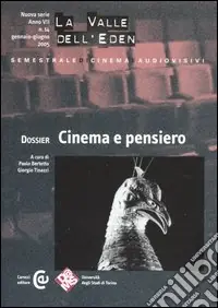 La valle dell‘Eden (2005). Vol. 14 Dossier cinema e pensiero Compra Adesso