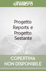 Occasione Progetto Reports e Progetto Sestante
