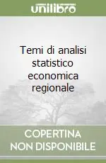 Temi di analisi statistico economica regionale Ultimissimo Modello